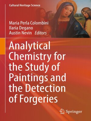 cover image of Analytical Chemistry for the Study of Paintings and the Detection of Forgeries